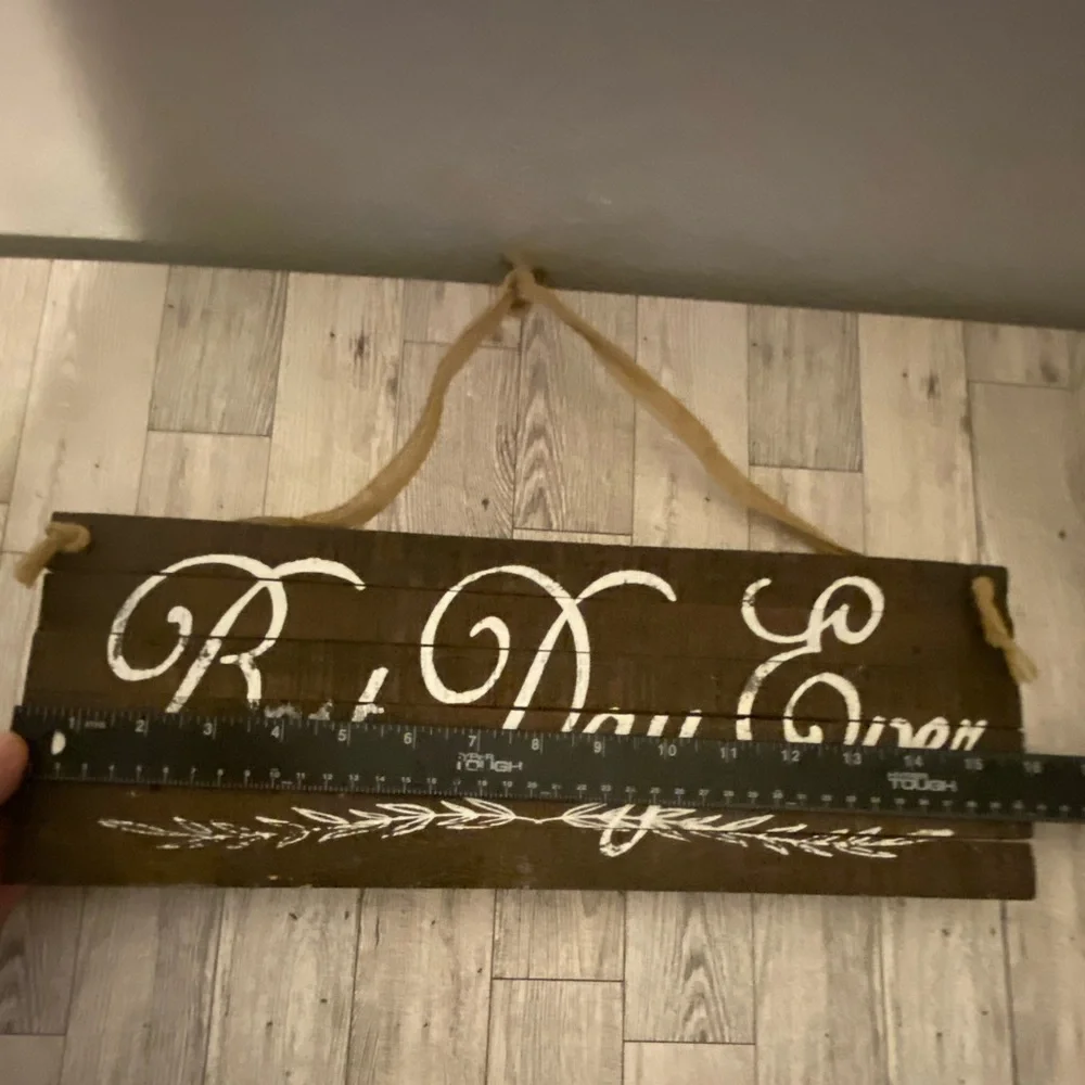 Best day Ever Plaque